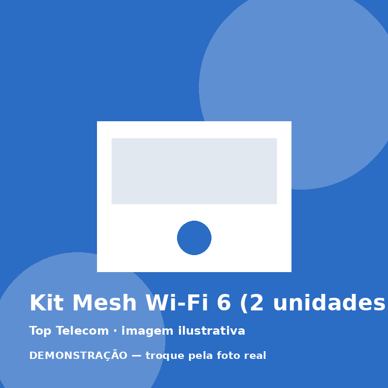 Kit Mesh Wi-Fi 6 (2 unidades)